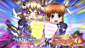 (シンフォギアXD)魔法少女リリカルなのは Detonationコラボストーリーをやろう。＼(^^)／